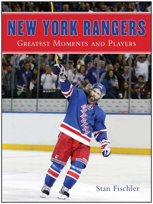 cover image of New York Rangers: Greatest Moments and Players